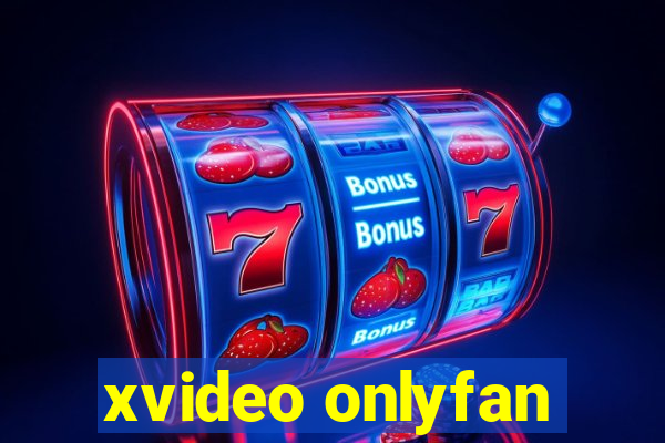 xvideo onlyfan